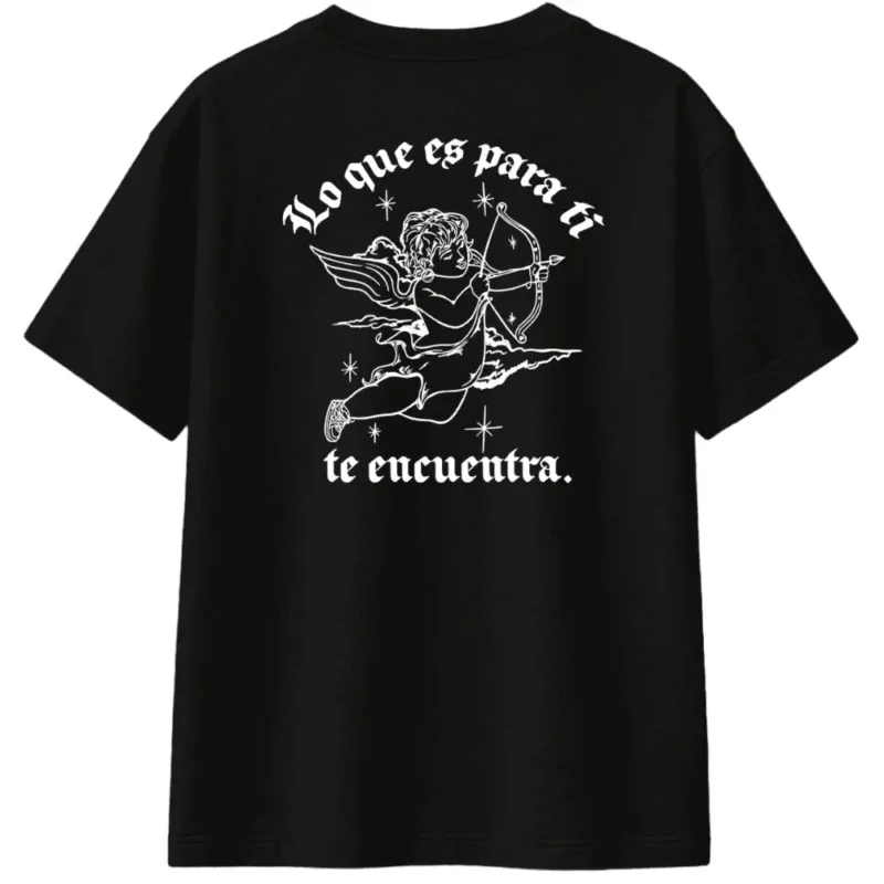 Playera - Lo que es para ti